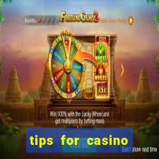 tips for casino slot machines