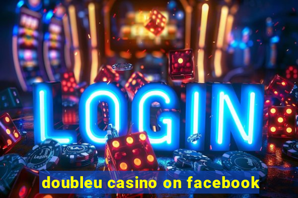 doubleu casino on facebook