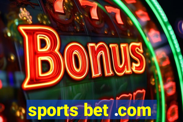 sports bet .com