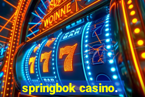 springbok casino.