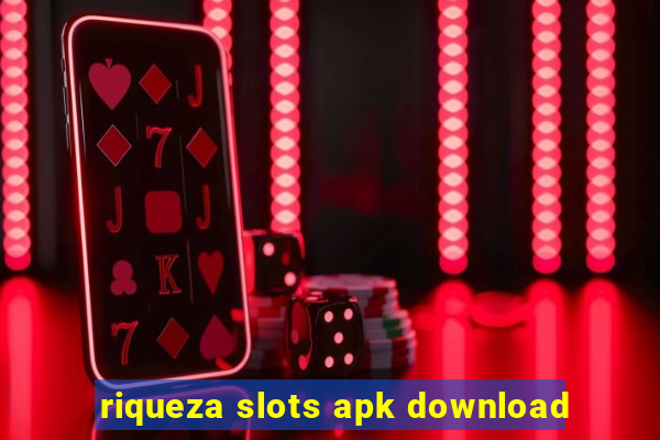 riqueza slots apk download