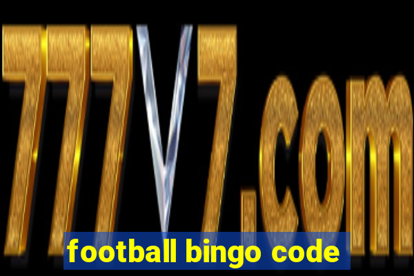 football bingo code