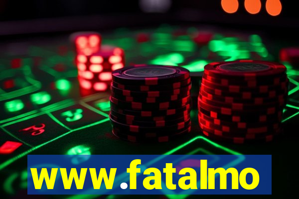 www.fatalmo