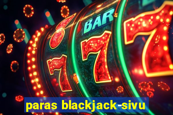 paras blackjack-sivu