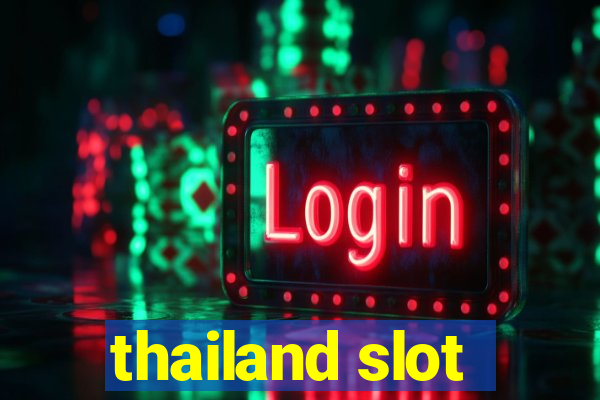 thailand slot