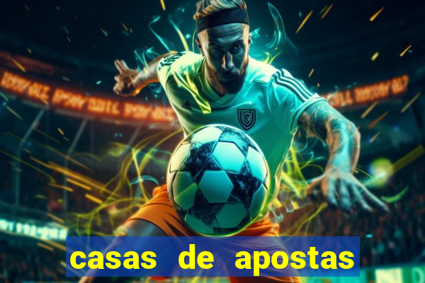 casas de apostas bet casino