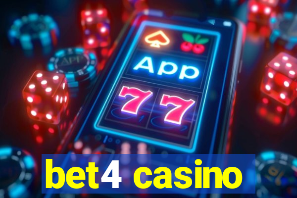 bet4 casino