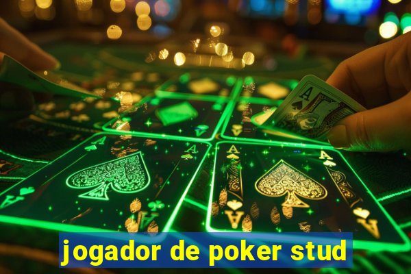 jogador de poker stud