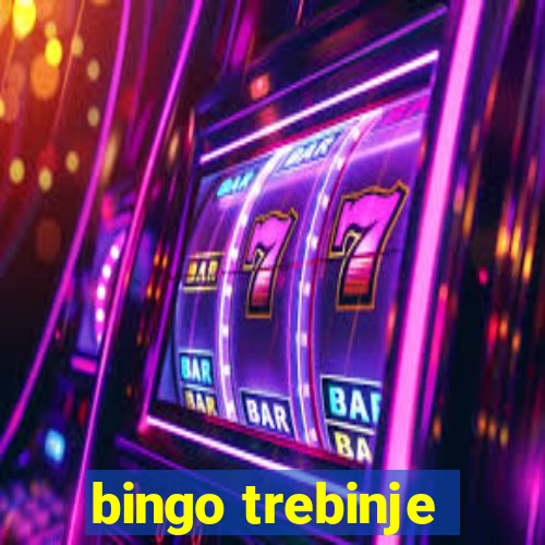 bingo trebinje