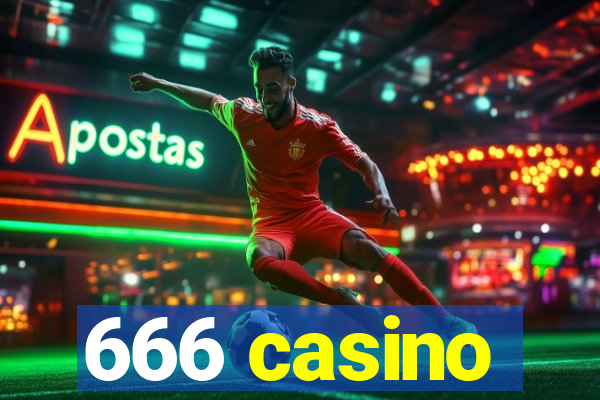 666 casino