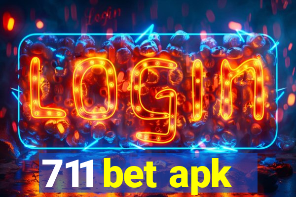 711 bet apk