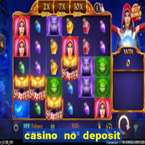 casino no deposit bonus codes