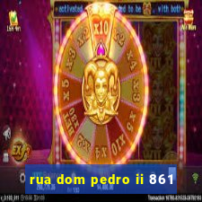 rua dom pedro ii 861