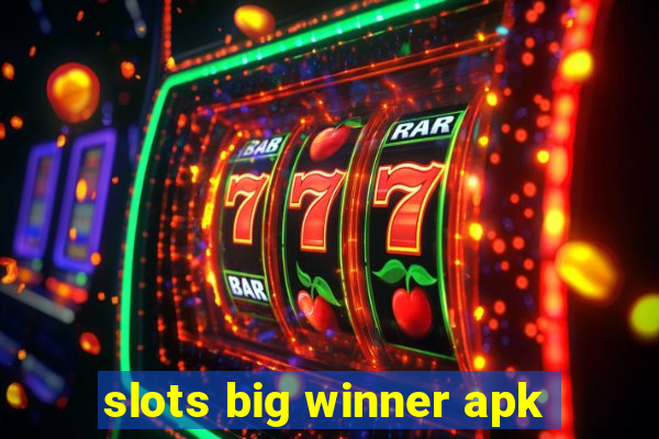 slots big winner apk