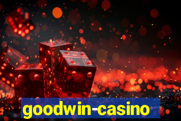 goodwin-casino