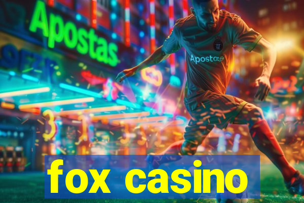 fox casino