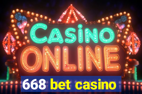 668 bet casino