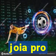 joia pro