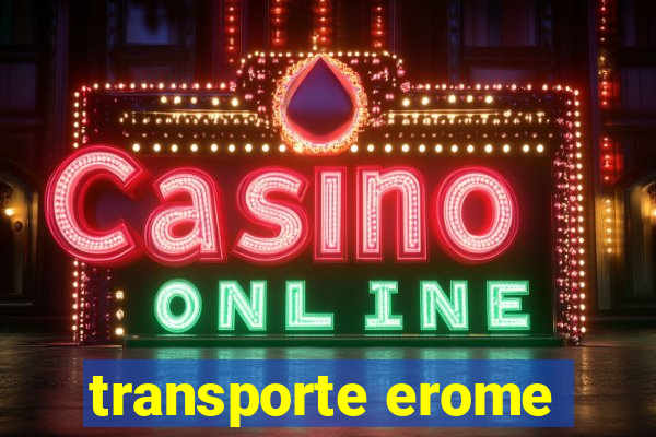 transporte erome