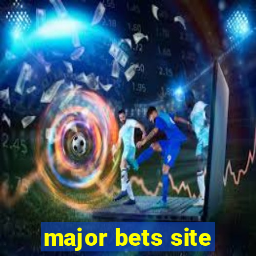 major bets site