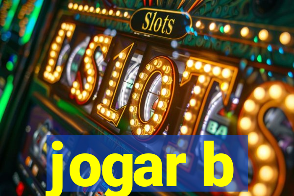 jogar b