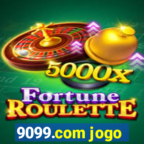 9099.com jogo