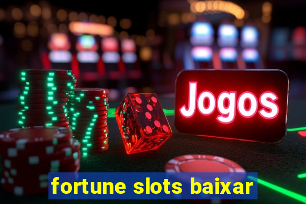 fortune slots baixar