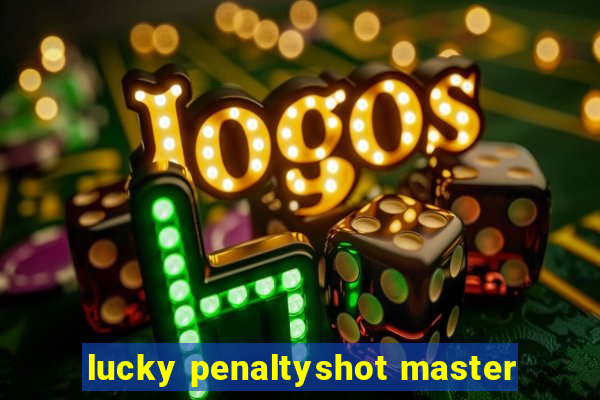 lucky penaltyshot master