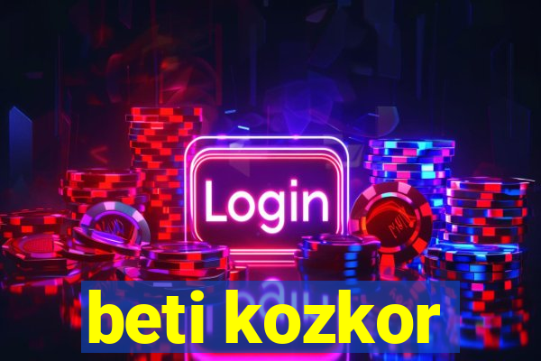 beti kozkor