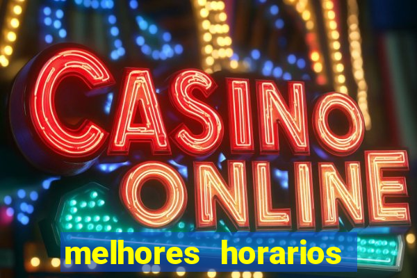 melhores horarios para jogar fortune mouse