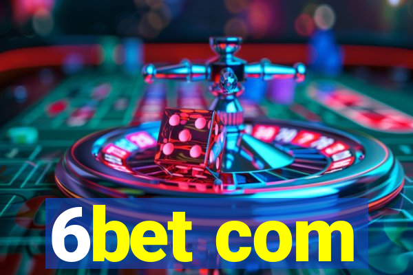 6bet com