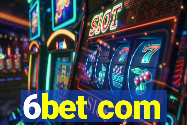 6bet com