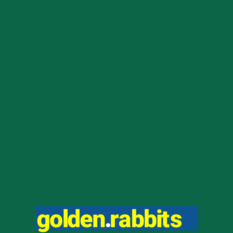 golden.rabbits