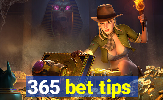 365 bet tips