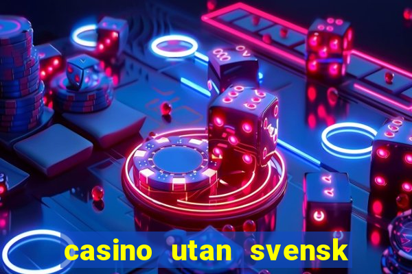 casino utan svensk licens skattefritt