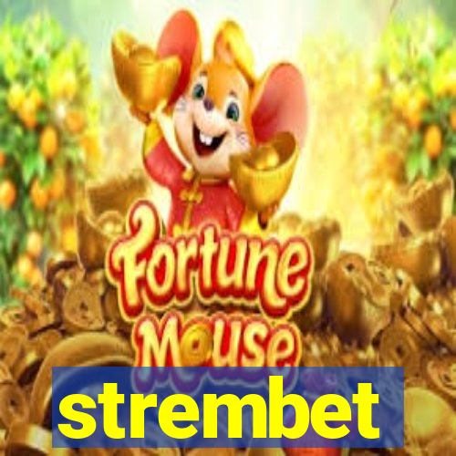 strembet