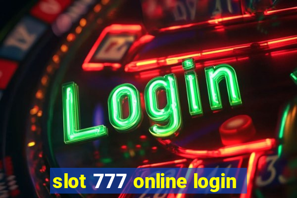 slot 777 online login