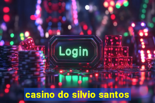 casino do silvio santos