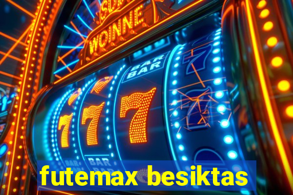 futemax besiktas