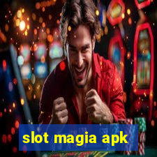 slot magia apk