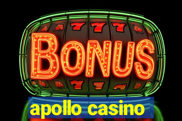 apollo casino