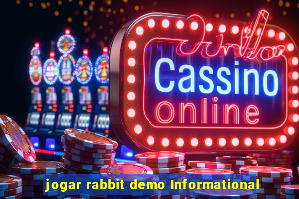 jogar rabbit demo Informational