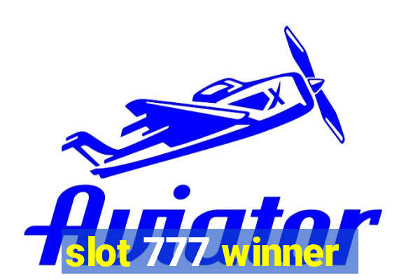 slot 777 winner