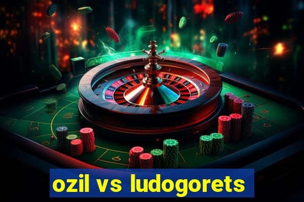 ozil vs ludogorets