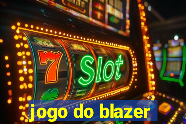 jogo do blazer