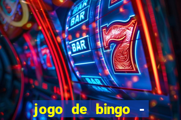 jogo de bingo - bingo ao vivo