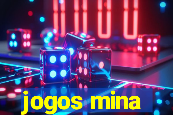 jogos mina