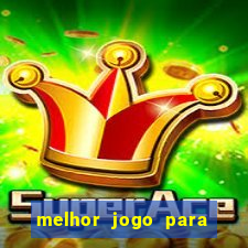 melhor jogo para ganhar dinheiro bet365