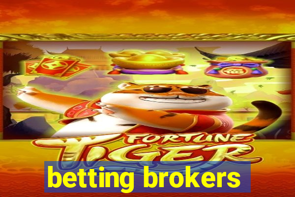 betting brokers