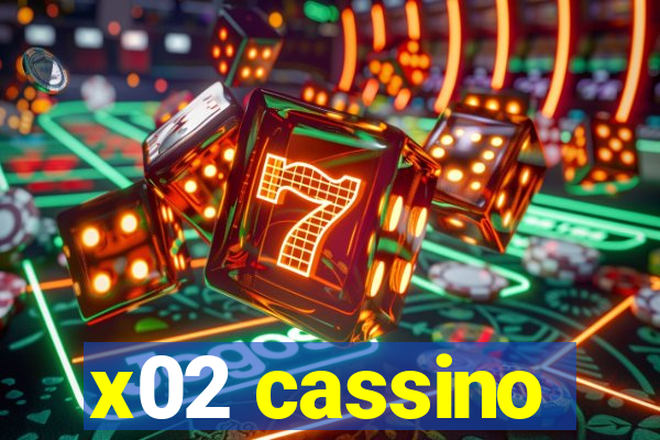 x02 cassino